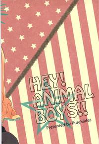 HEY! ANIMAL BOYS!! 2