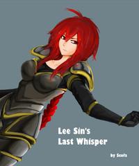Lee Sin's Last Whisper 1