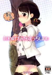 100 RT Saretara Ecchi Shimasu | If I Get 100 RTs I'll Have Sex 1