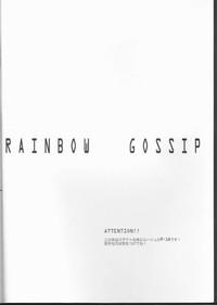 Rainbow Gossip 3