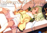 Underground Blossom 0