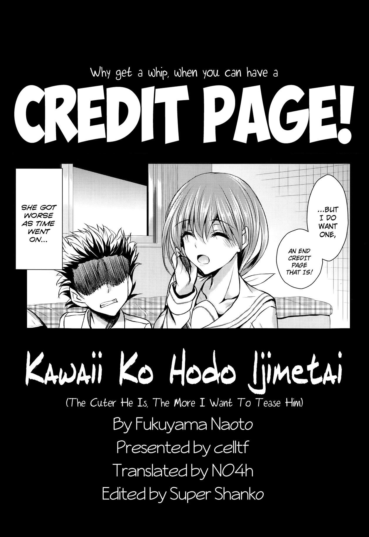 Underwear Kawaii Ko Hodo Ijimetai | The Cuter He Is, The More I Want To Tease Him Facefuck - Page 21