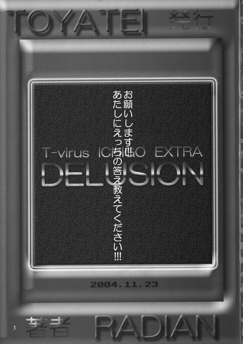 T-virus Ichigo Extra Delusion 1