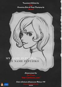 QMy Name is Fujiko 2