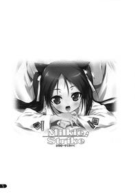 Milkie Strike 1