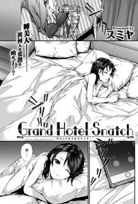 Grand Hotel Snatch 1