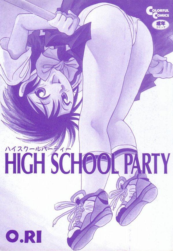HIGH SCHOOL PARTY 1 4
