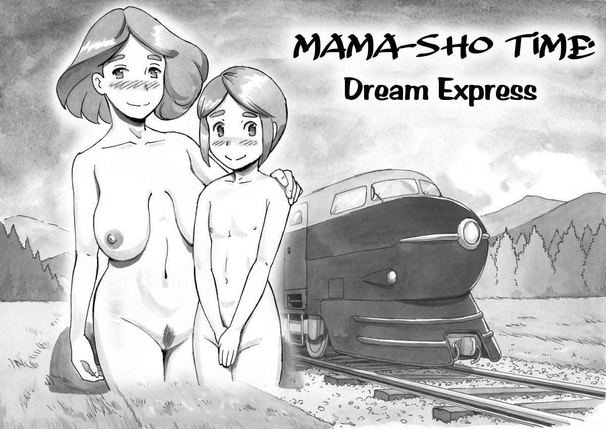 Mama-sho Time Dream Express 2