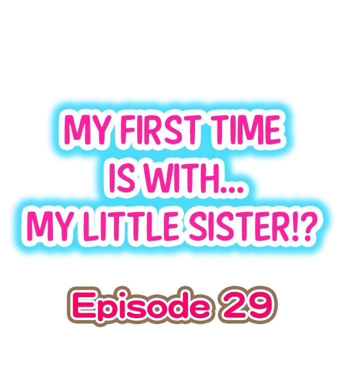 My First Time is with.... My Little Sister?! 258