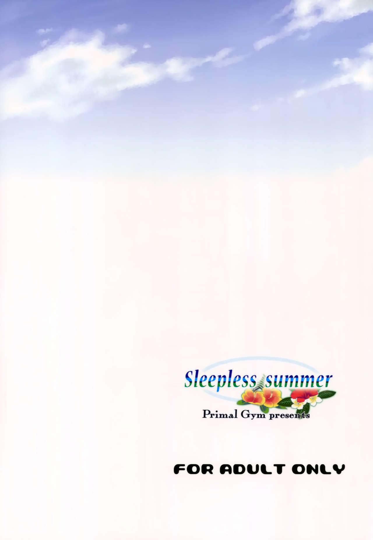 Sleepless summer 22