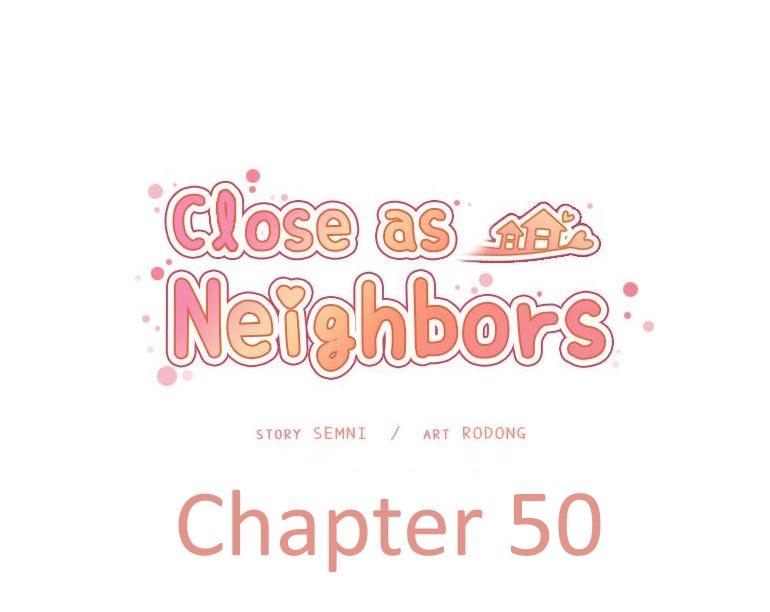 Close as Neighbors 558