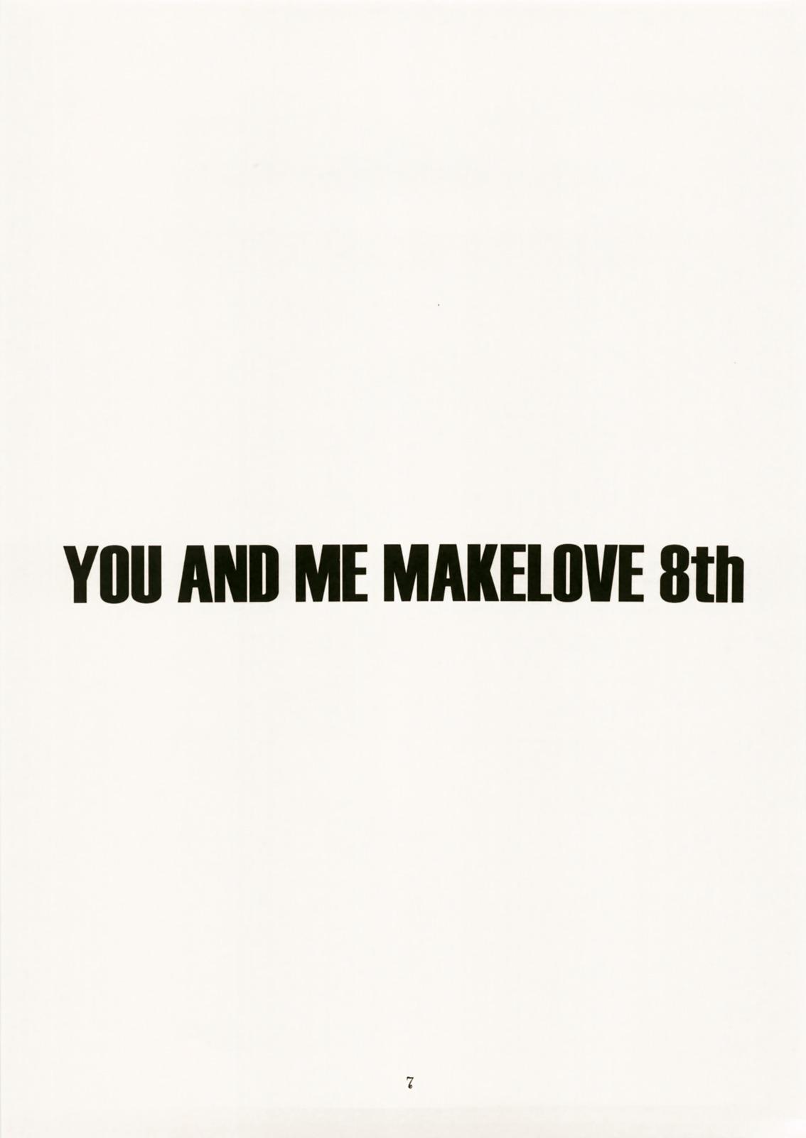 You and Me Make Love 8th 4