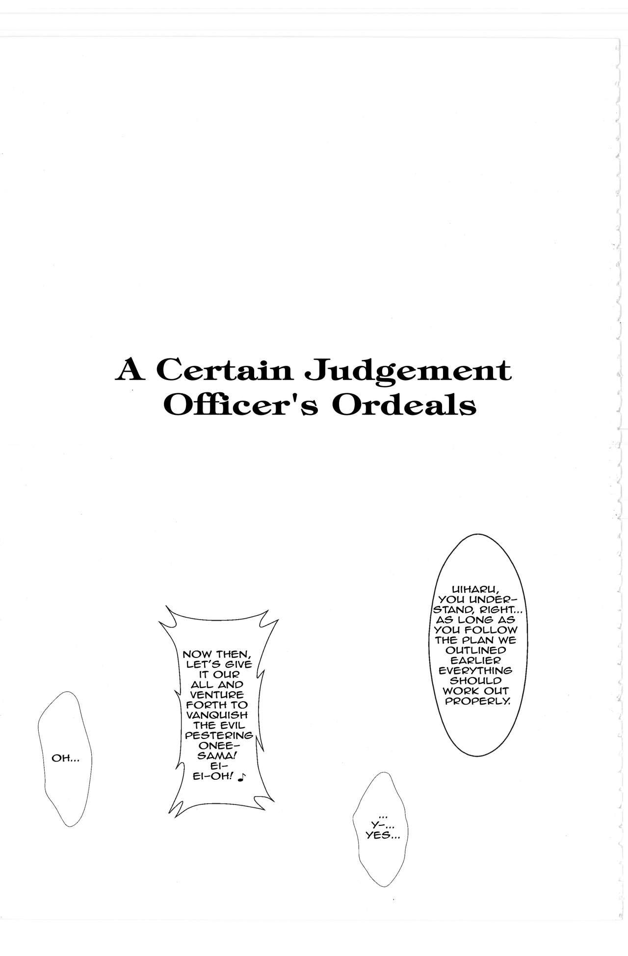 Toaru Junan no Judgment | A Certain Judgement Officer's Ordeals 1
