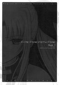 FATE FIRE WITH FIRE 2