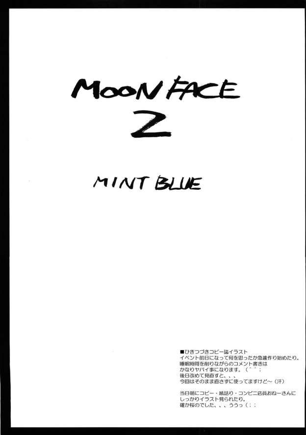 MOON FACE 25