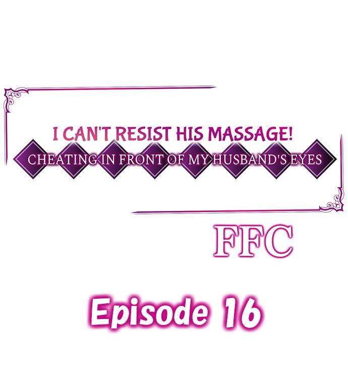 I Can't Resist His Massage! Cheating in Front of My Husband's Eyes 152