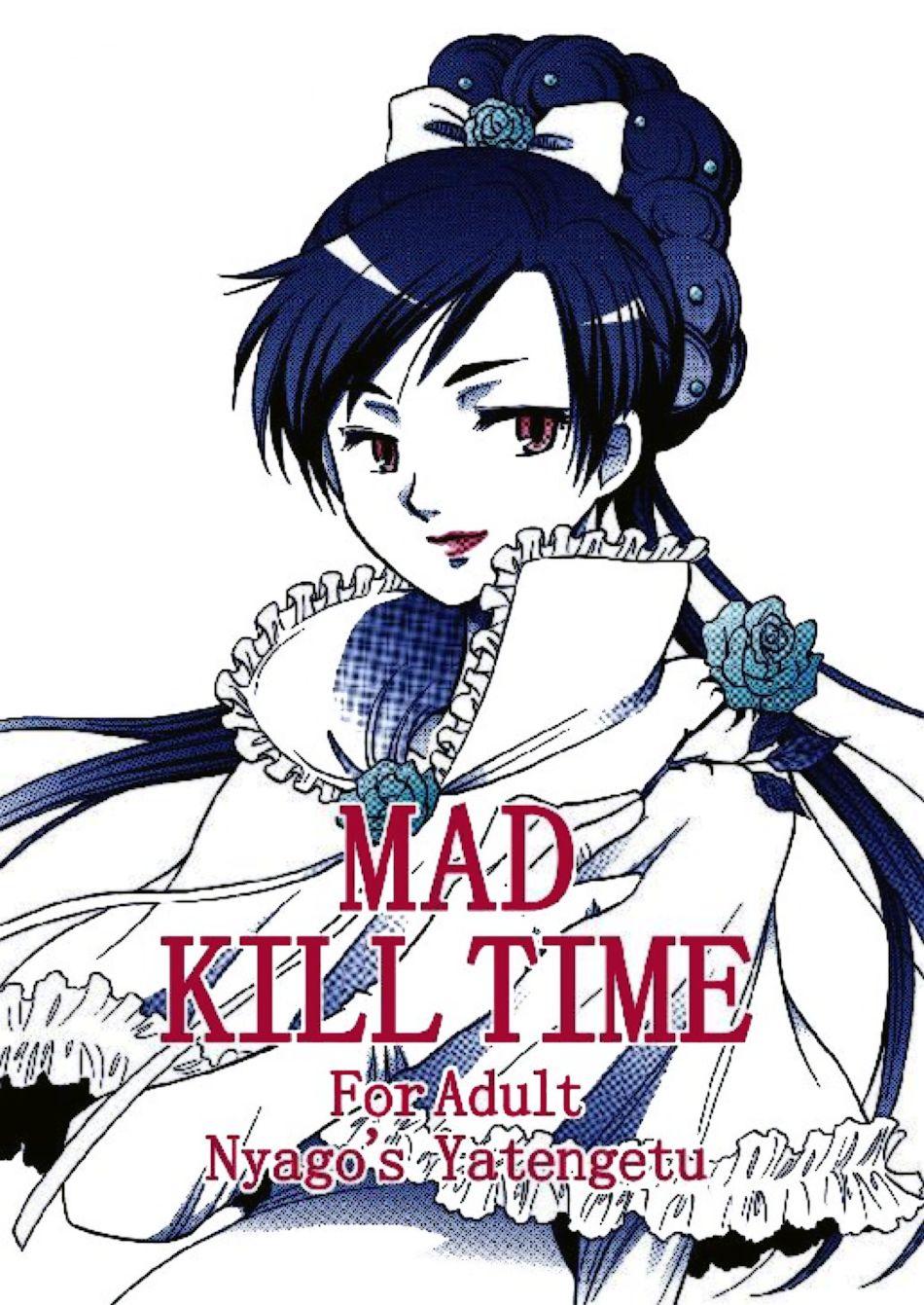 Mad Kill Time 0