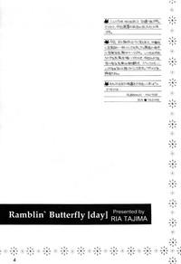 Ramblin' Butterfly 3