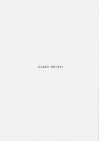 Naked Shuffle 2