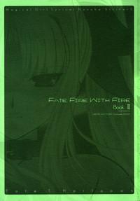 FATE FIRE WITH FIRE 3 3