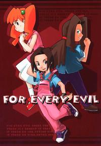 FOR EVERY EVIL 1