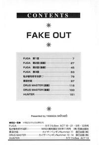 Fake Out 6