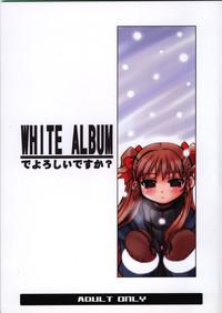 WHITE ALBUM deyoroshiidesuka ? 0