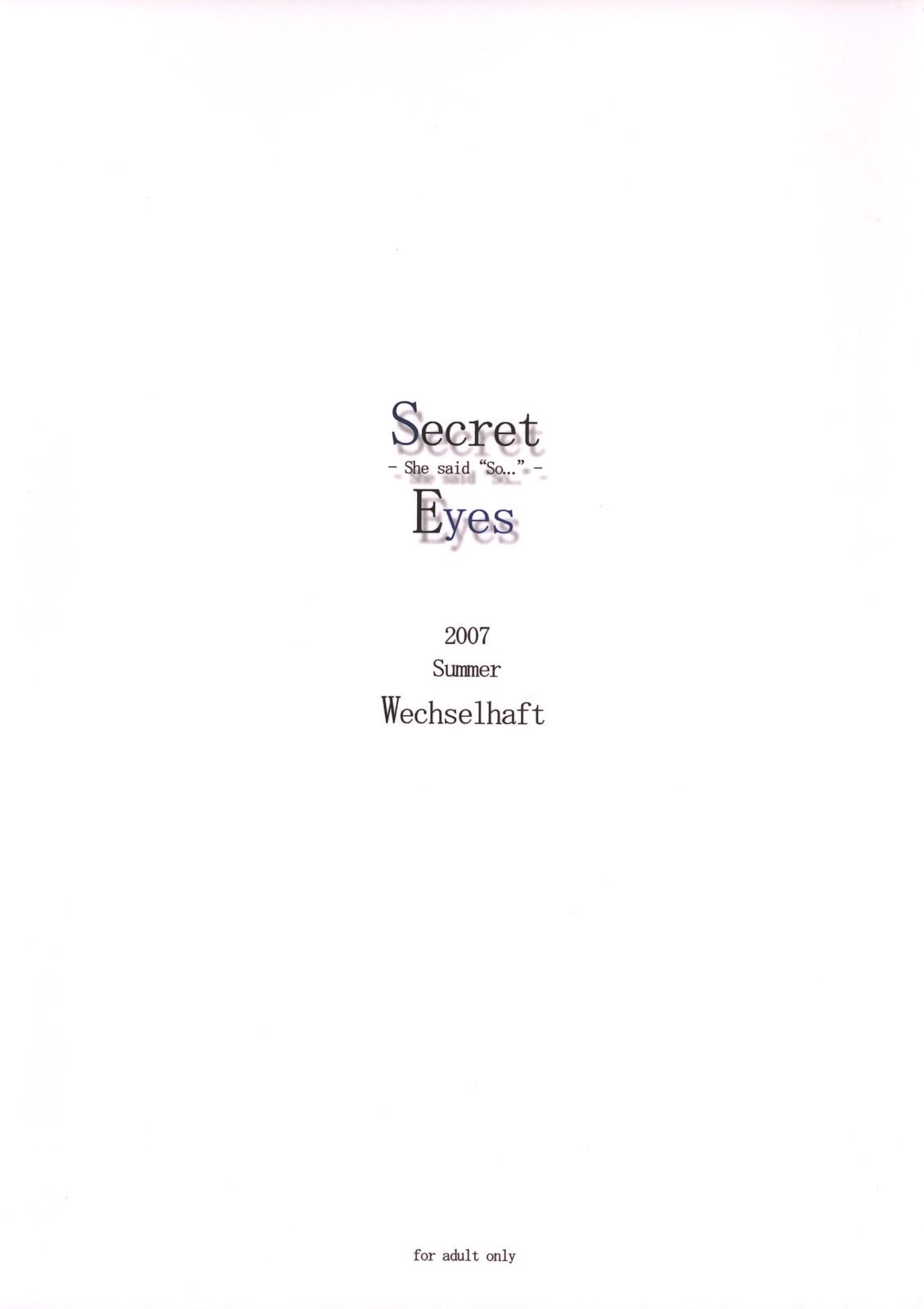 Secret Eyes - She said ''So...'' 22