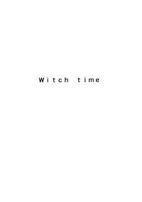 Witch Time 2