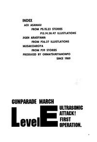 GUNPARADE MARCH ULTRASONIC ATTACK! FIRST OPERATION. LEVEL E 4
